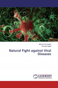Natural Fight against Viral Diseases