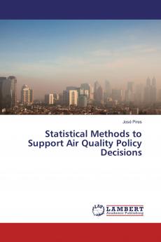 Statistical Methods to Support Air Quality Policy Decisions