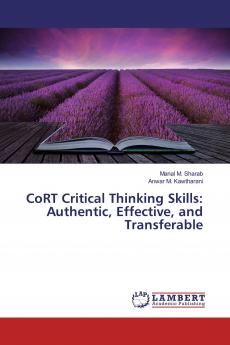CoRT Critical Thinking Skills: Authentic Effective and Transferable