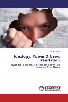 Ideology Power & News Translation