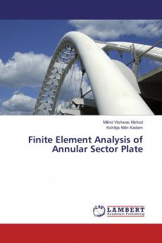 Finite Element Analysis of Annular Sector Plate
