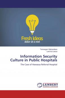 Information Security Culture in Public Hospitals