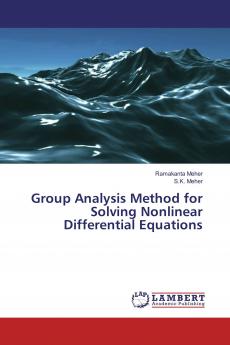 Group Analysis Method for Solving Nonlinear Differential Equations