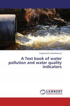 A Text book of water pollution and water quality indicators
