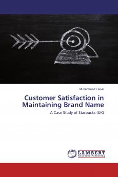 Customer Satisfaction in Maintaining Brand Name