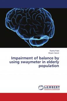 Impairment of balance by using swaymeter in elderly population
