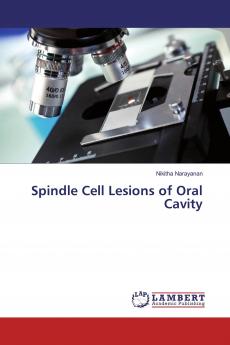 Spindle Cell Lesions of Oral Cavity