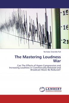 The Mastering Loudness War