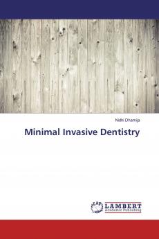 Minimal Invasive Dentistry