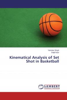 Kinematical Analysis of Set Shot in Basketball