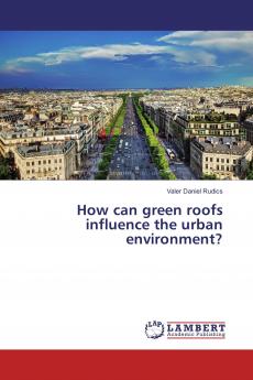 How can green roofs influence the urban environment?