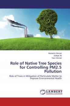 Role of Native Tree Species for Controlling PM2.5 Pollution