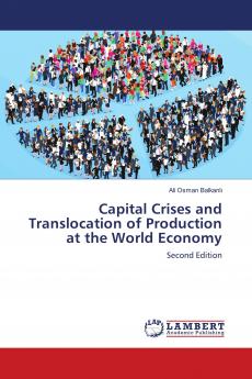 Capital Crises and Translocation of Production at the World Economy