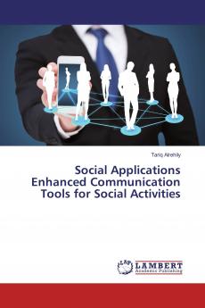 Social Applications Enhanced Communication Tools for Social Activities