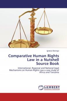 Comparative Human Rights Law in a Nutshell Source Book