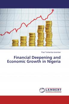Financial Deepening and Economic Growth in Nigeria