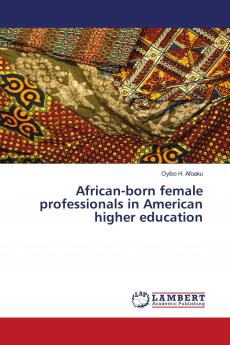 African-born female professionals in American higher education
