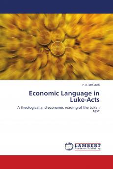 Economic Language in Luke-Acts