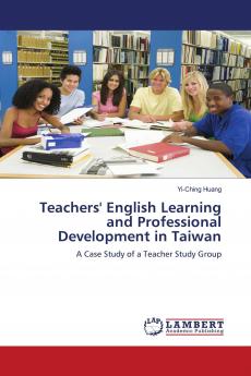 Teachers' English Learning and Professional Development in Taiwan