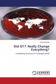 Did 9/11 Really Change Everything?