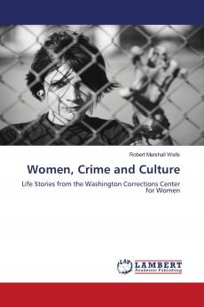 Women Crime and Culture