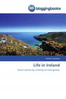 Life in Ireland
