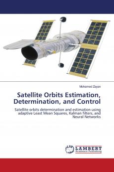 Satellite Orbits Estimation Determination and Control