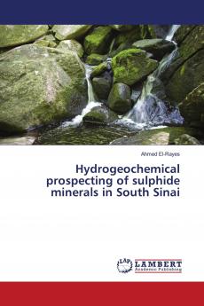 Hydrogeochemical prospecting of sulphide minerals in South Sinai