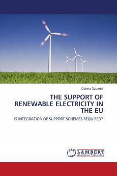 The Support of Renewable Electricity in the Eu