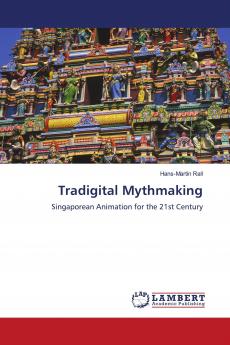 Tradigital Mythmaking