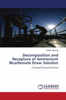 Decomposition and Recapture of Ammonium Bicarbonate Draw Solution