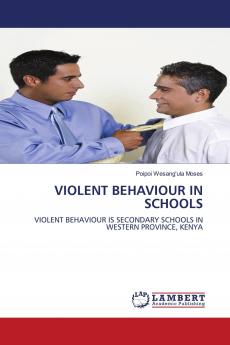 Violent Behaviour in Schools