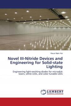 Novel III-Nitride Devices and Engineering for Solid-state Lighting