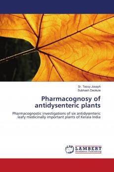 Pharmacognosy of Antidysenteric Plants