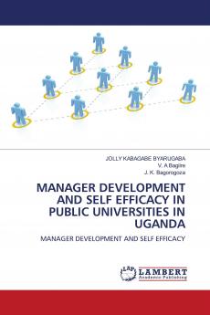 Manager Development and Self Efficacy in Public Universities in Uganda