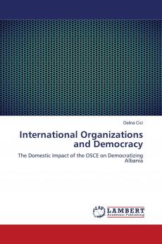 International Organizations and Democracy