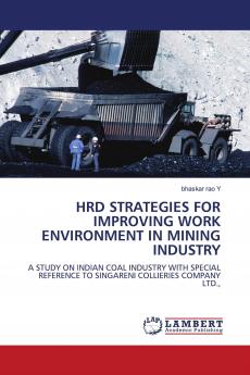 Hrd Strategies for Improving Work Environment in Mining Industry