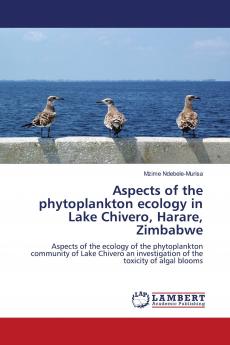 Aspects of the Phytoplankton Ecology in Lake Chivero Harare Zimbabwe