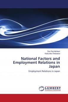 National Factors and Employment Relations in Japan