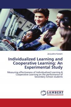 Individualized Learning and Cooperative Learning