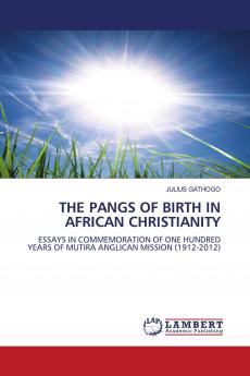 The Pangs of Birth in African Christianity