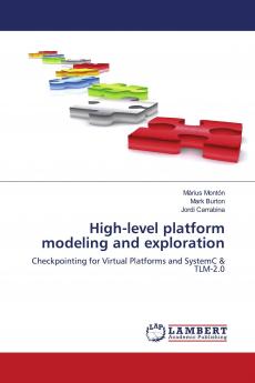 High-level platform modeling and exploration