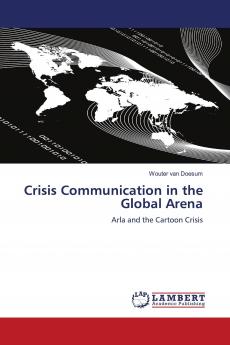Crisis Communication in the Global Arena