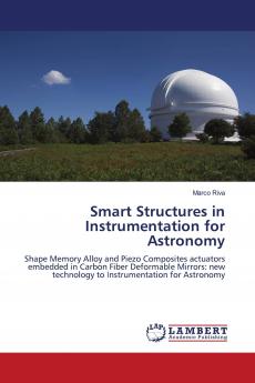 Smart Structures in Instrumentation for Astronomy