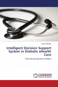 Intelligent Decision Support System in Diabetic Ehealth Care