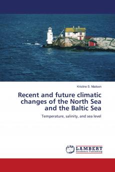 Recent and Future Climatic Changes of the North Sea and the Baltic Sea