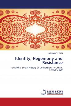 Identity Hegemony and Resistance