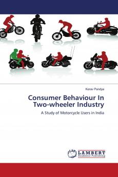 Consumer Behaviour in Two-Wheeler Industry