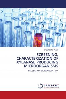 Screening Characterization of Xylanase Producing Microorganisms