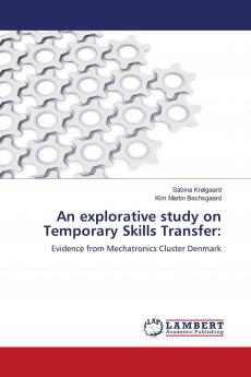 An explorative study on Temporary Skills Transfer